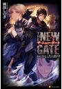 THE NEW GATE 06 狂信者の野望