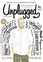 HOUYHNHNM Unplugged ISSUE 01 2015 SPRING SUMMER