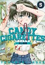 CANDY＆CIGARETTES 5