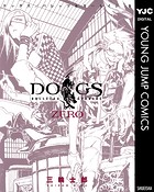 DOGS/BULLETS ＆ CARNAGE ZERO