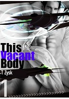 This Vacant Body（単話）